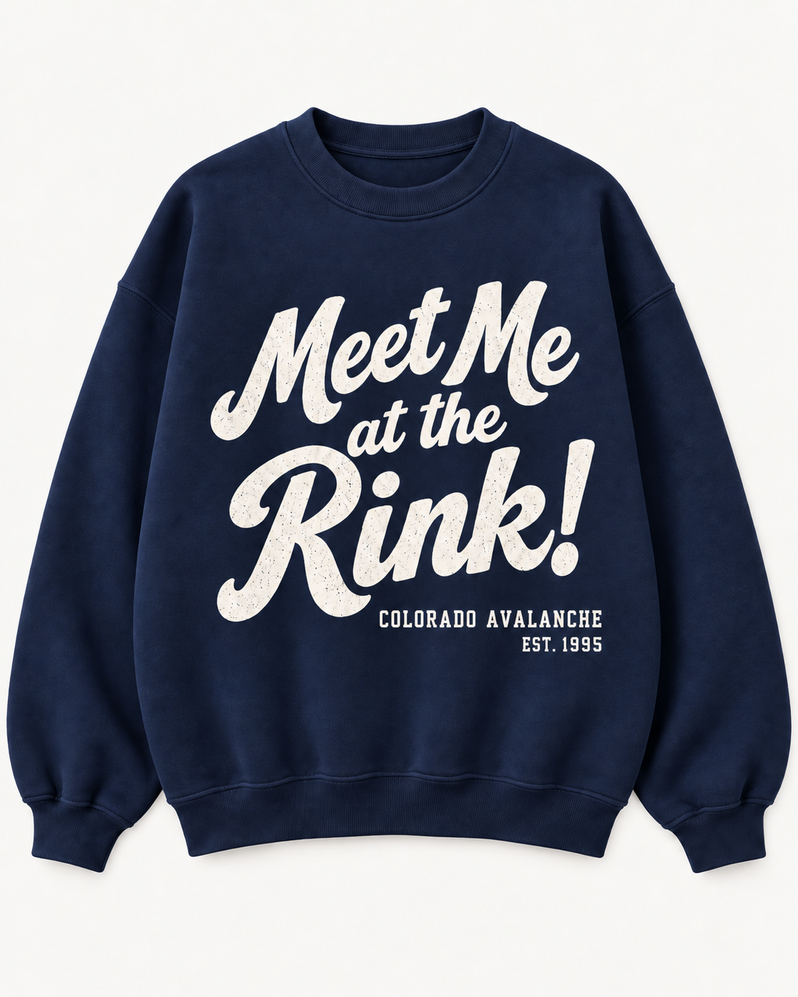 Meet Me at the Rink! Sweatshirt